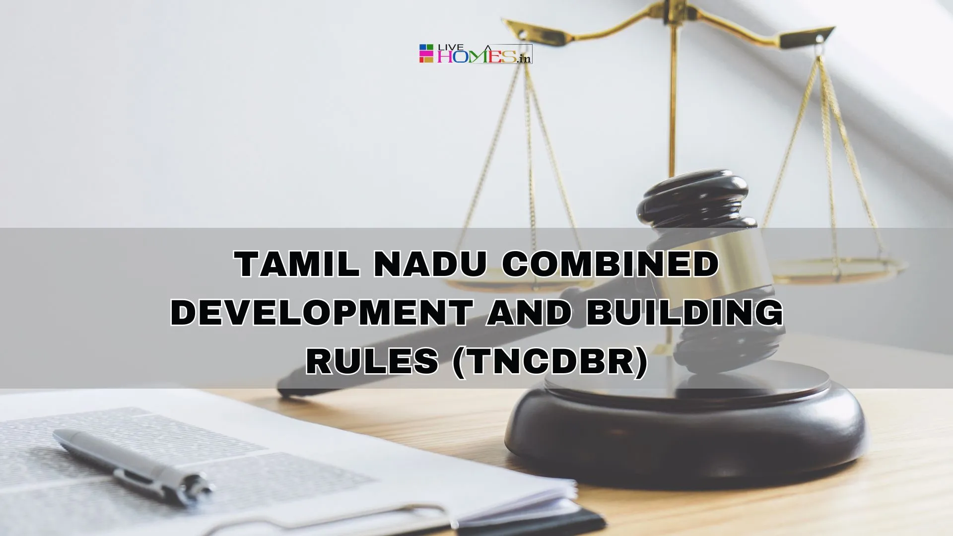 Tamil Nadu Combined Development and Building Rules ( TNCDBR )