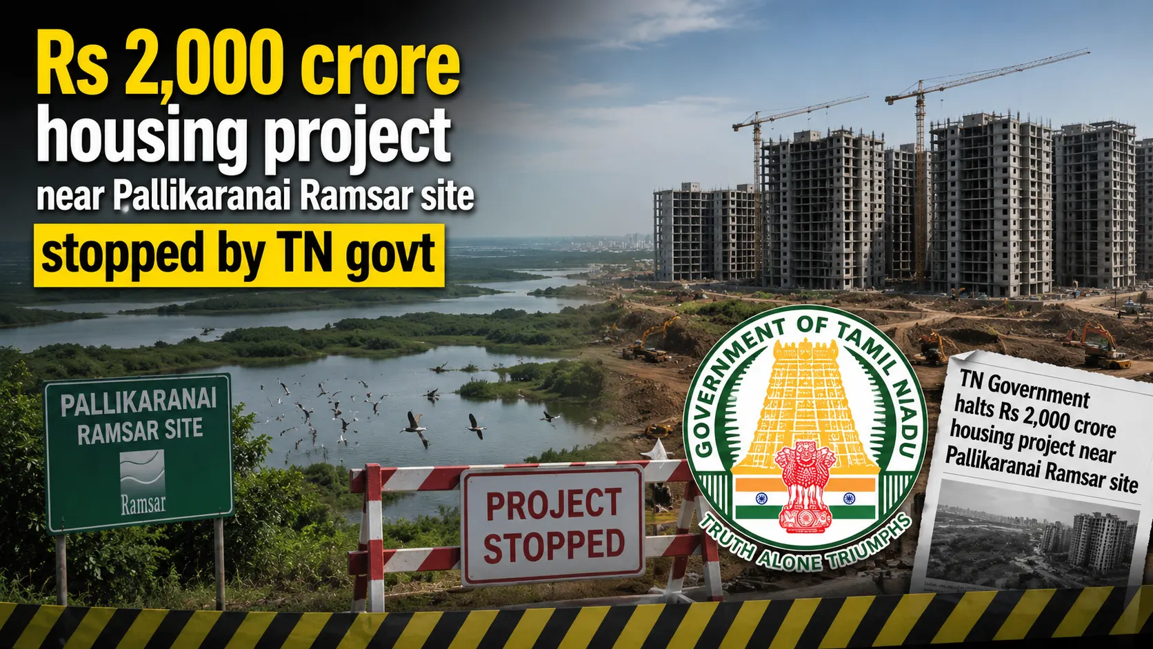 Rs 2,000 crore housing project near Pallikaranai Ramsar site stopped by TN govt
