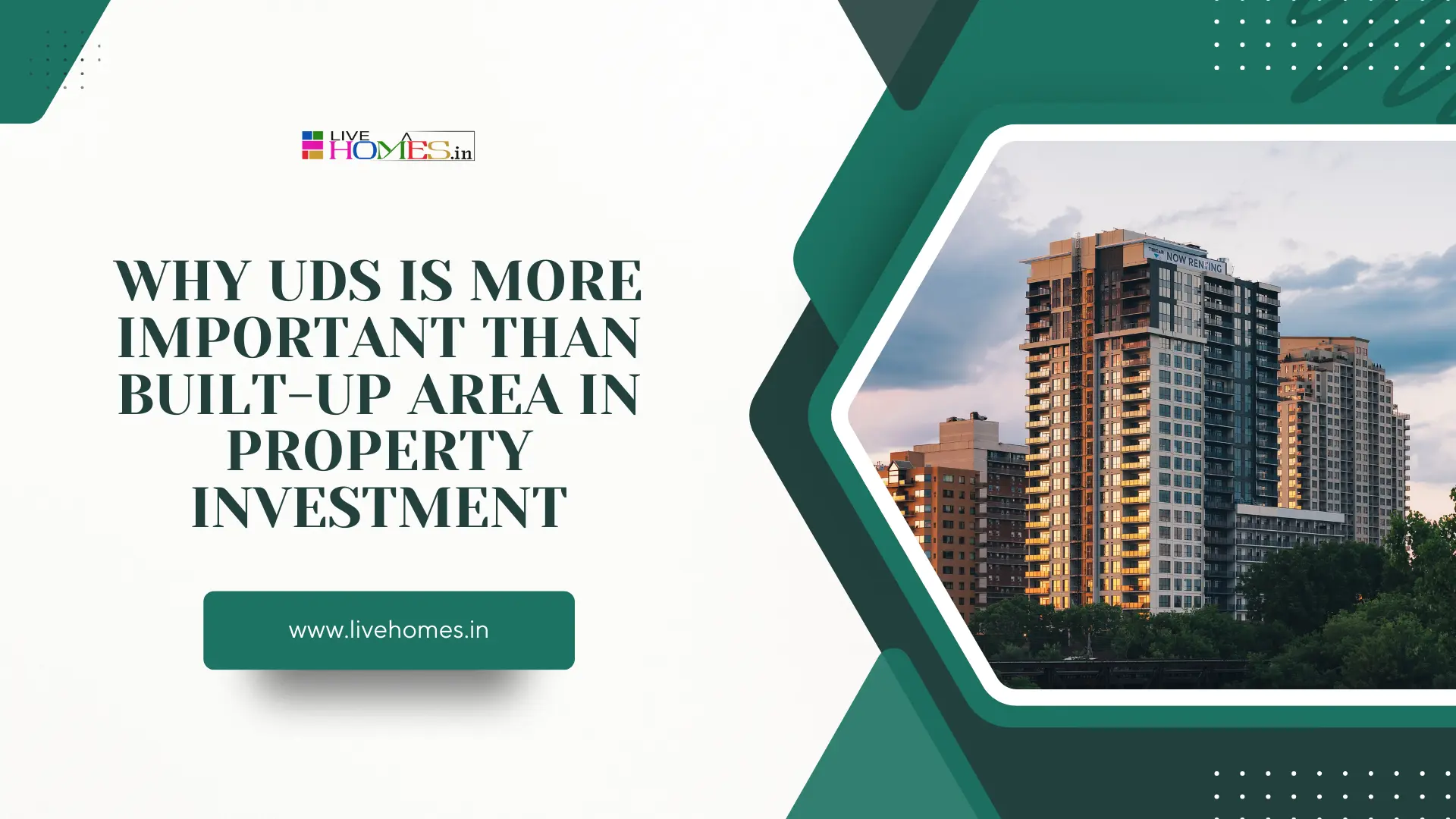 Why UDS is More Important than Built up Area in Property Investment