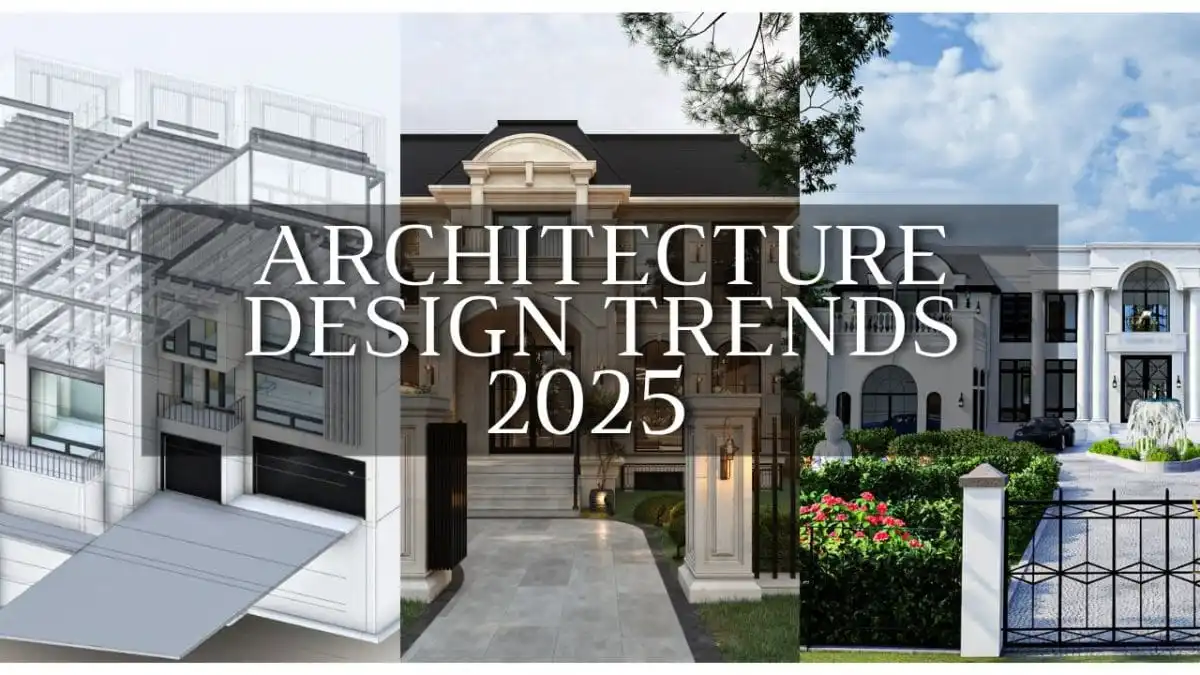 top architectural trends in 2025