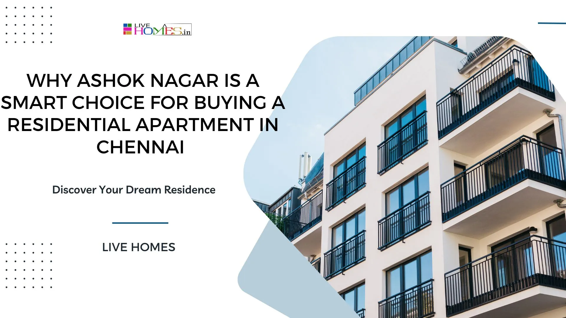 why ashok nagar is a smart coice for buying a residential apartment in chennai