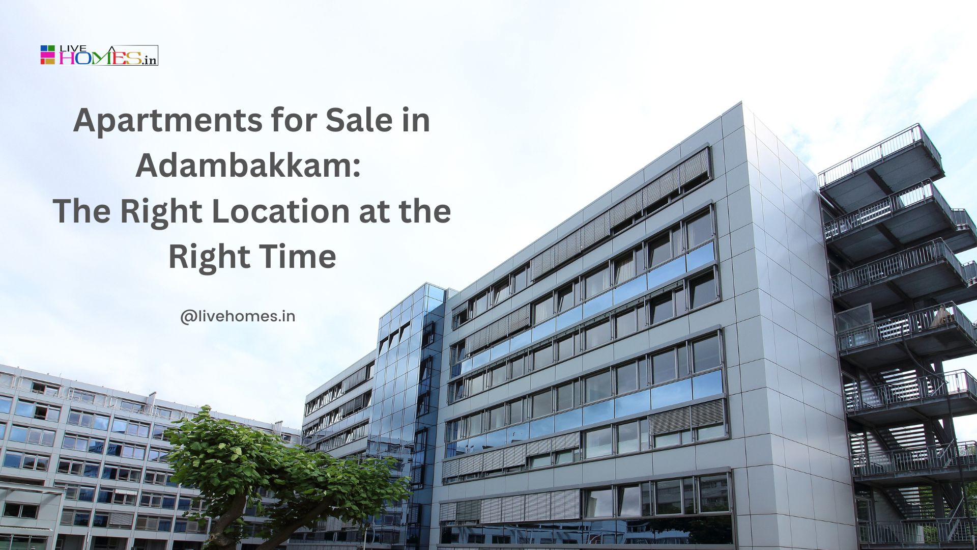 Apartments for Sale in Adambakkam The Right Location at the Right Time